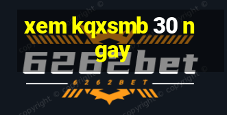 xem kqxsmb 30 ngay