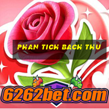 phan tich bach thu