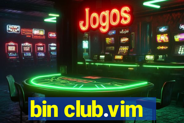 bin club.vim