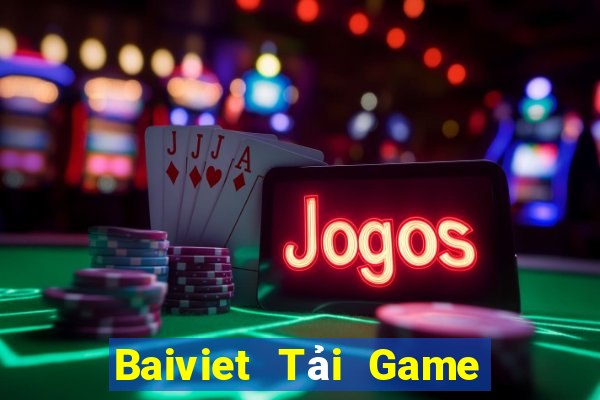 Baiviet Tải Game Bài Đổi Thưởng