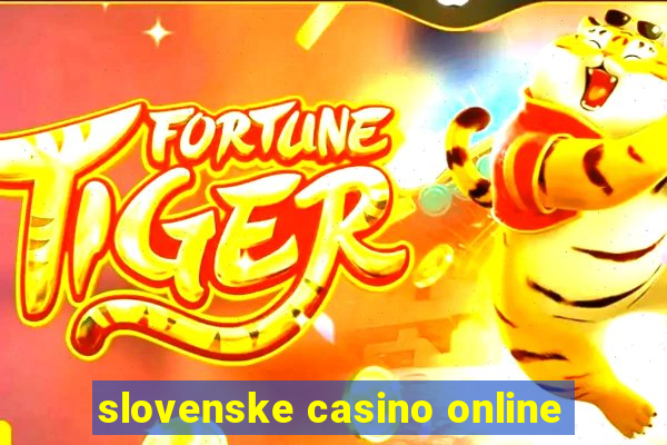 slovenske casino online