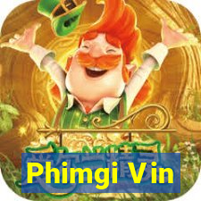 Phimgi Vin