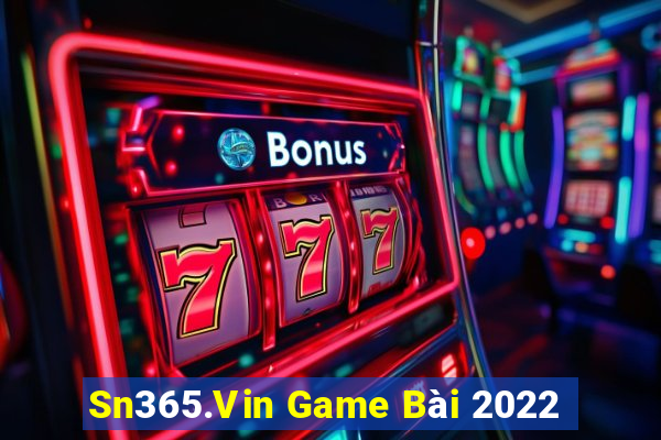 Sn365.Vin Game Bài 2022