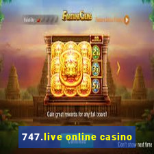 747.live online casino