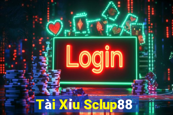 Tài Xỉu Sclup88