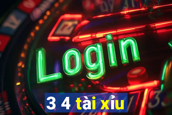 3 4 tài xỉu