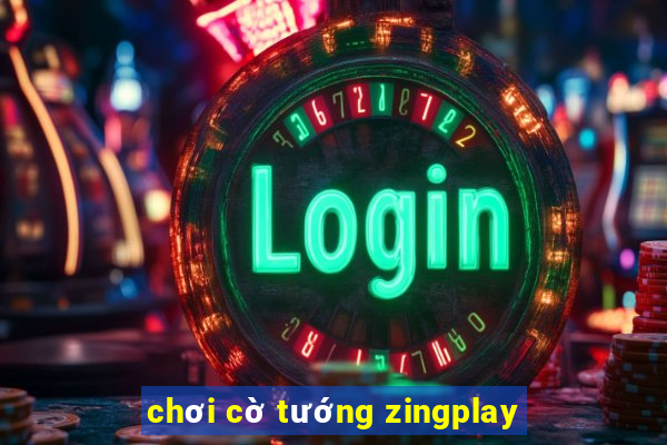 choi co tuong zingplay