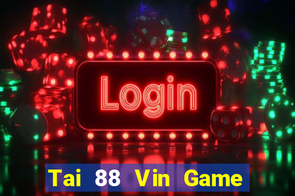 Tai 88 Vin Game Bài E168