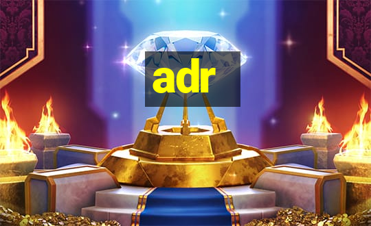 adr