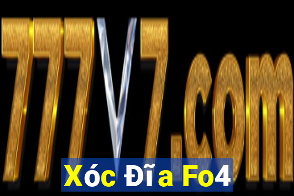 Xóc Đĩa Fo4