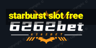 starburst slot free