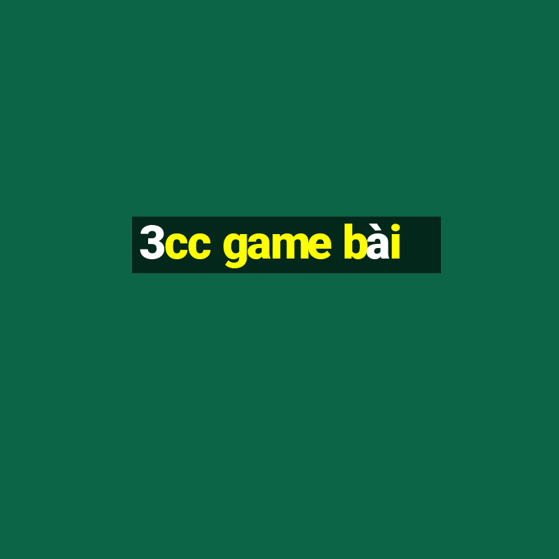 3cc game bài