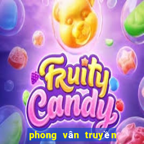 phong vân truyền kỳ 2