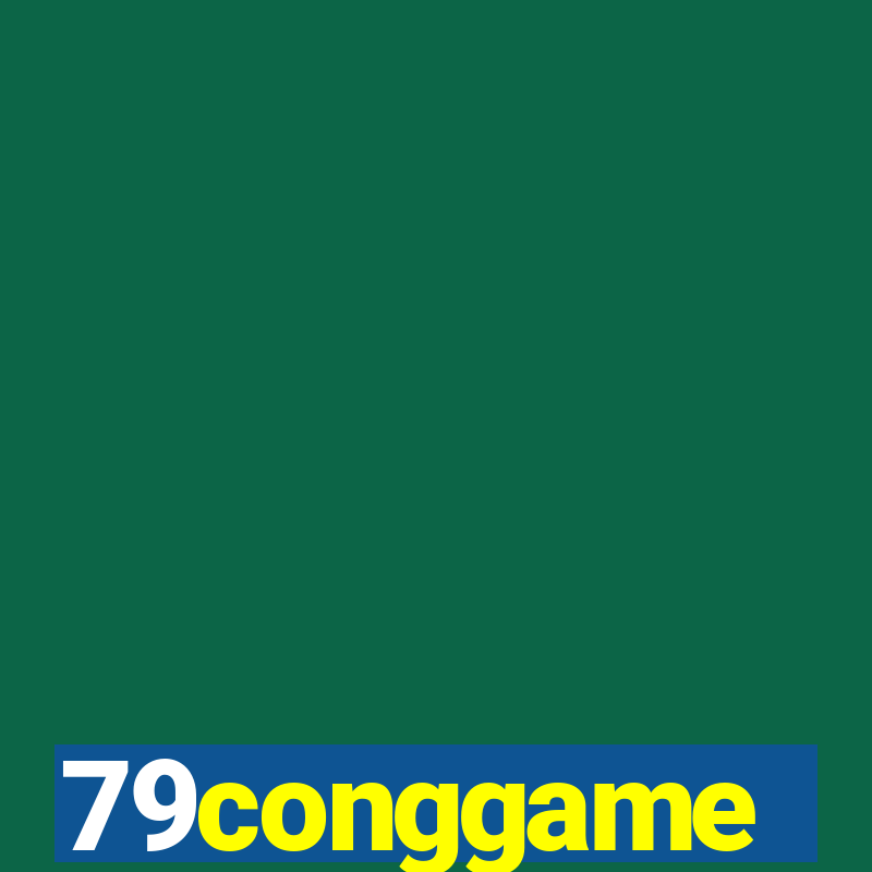 79conggame