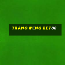 trang mạng bet88