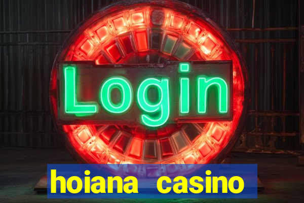 hoiana casino tuyển dụng 2021