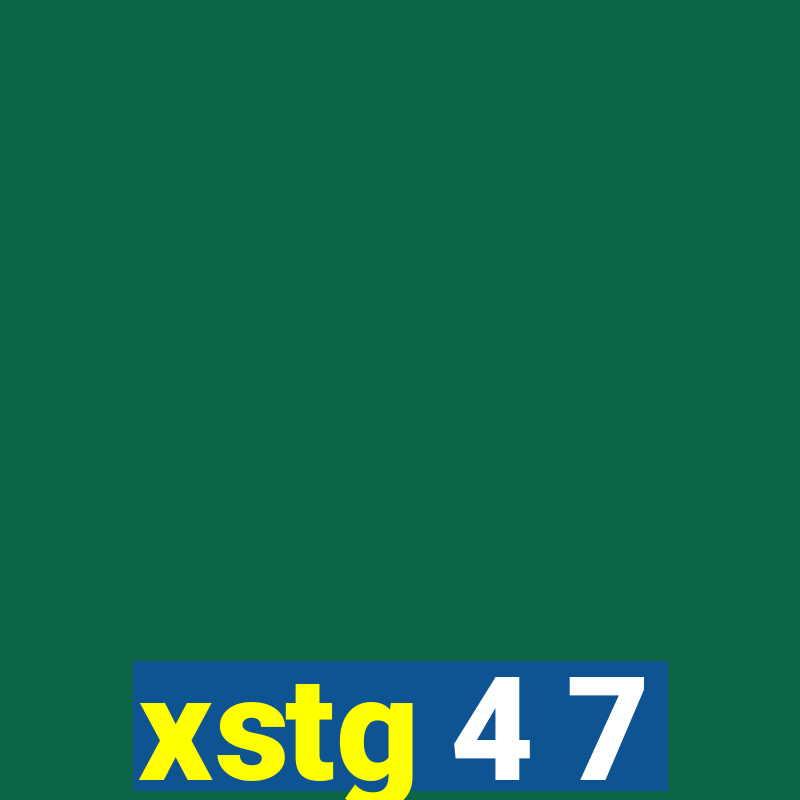 xstg 4 7