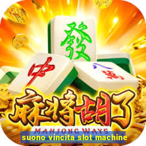 suono vincita slot machine