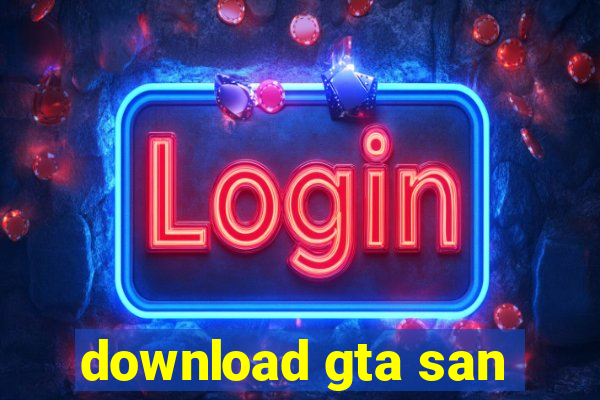 download gta san