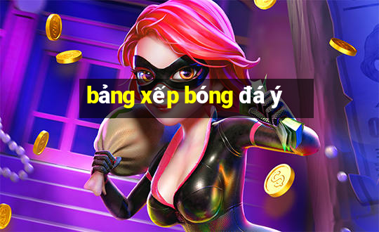 bảng xếp bóng đá ý