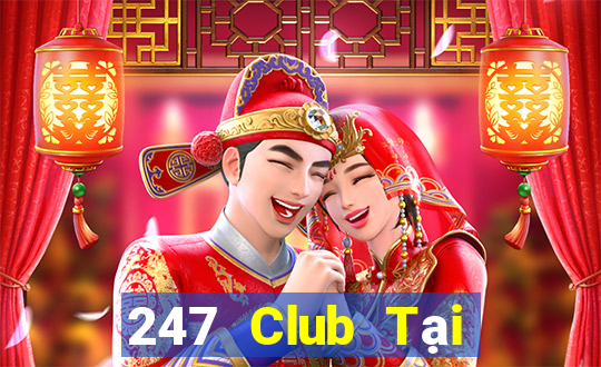 247 Club Tại Game Bài Đổi Thưởng Nạp Bằng Sms