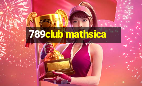 789club mathsica