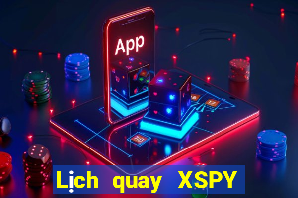 Lịch quay XSPY Thứ 4