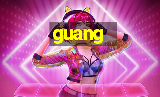 guang