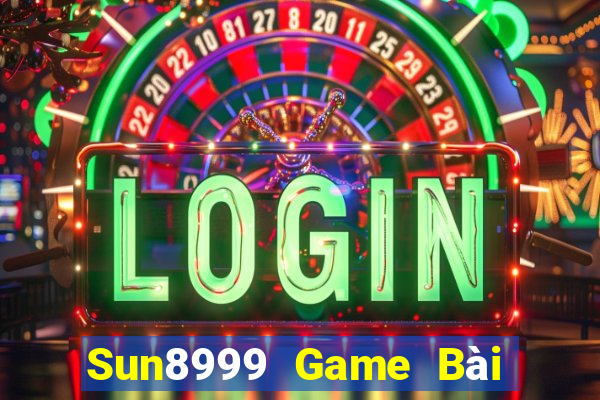 Sun8999 Game Bài 69 Doi Thuong