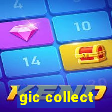 gic collect