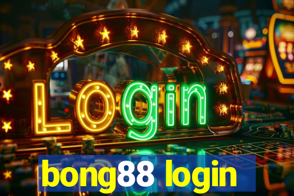 bong88 login