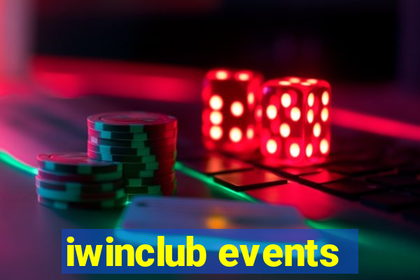 iwinclub events