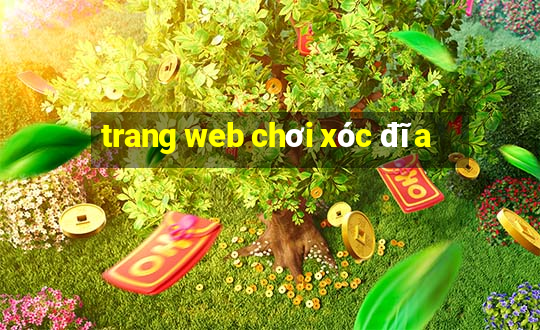 trang web chơi xóc đĩa