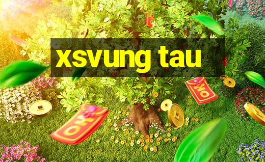 xsvung tau