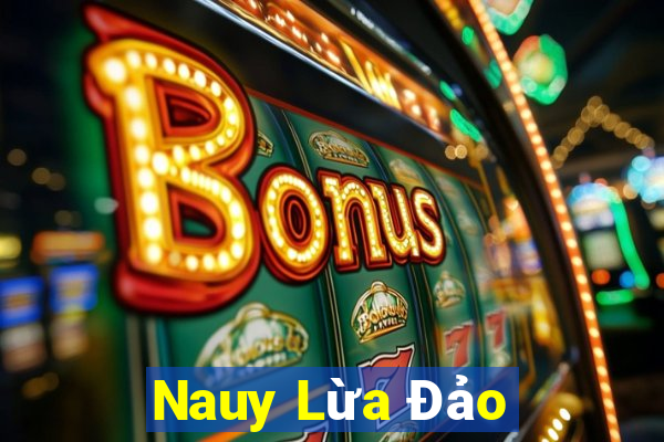 Nauy Lừa Đảo