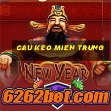 cau keo mien trung