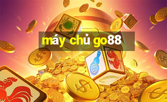 máy chủ go88