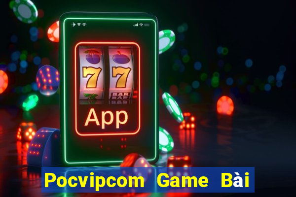 Pocvipcom Game Bài 888 Casino