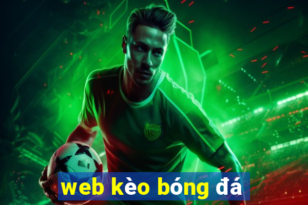 web kèo bóng đá