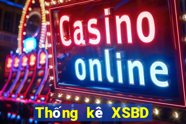 Thống kê XSBD hôm qua