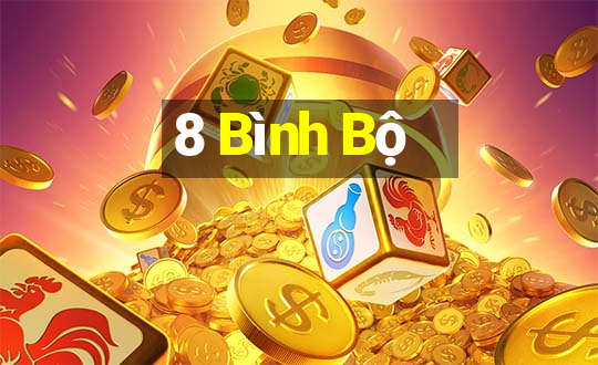 8 Bình Bộ