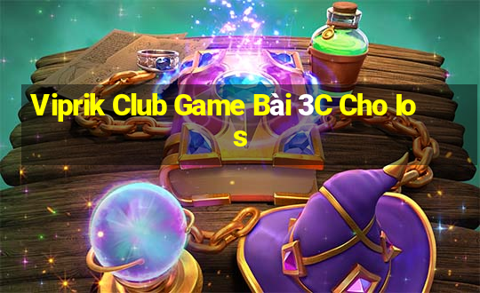 Viprik Club Game Bài 3C Cho Ios