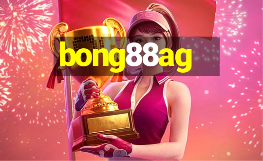 bong88ag