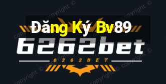 Đăng Ký Bv89