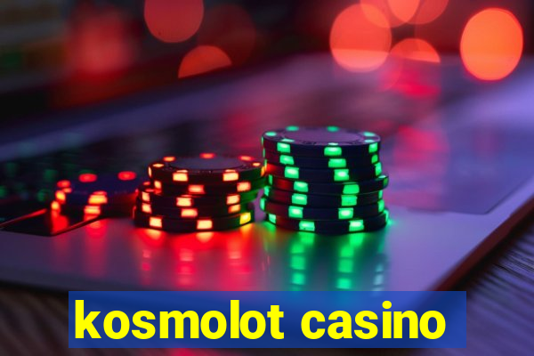 kosmolot casino