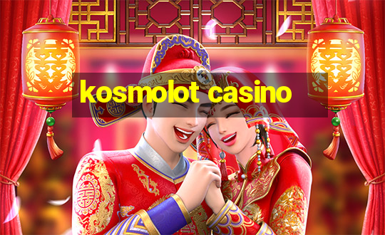 kosmolot casino