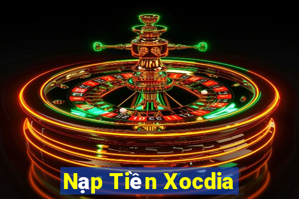 Nạp Tiền Xocdia