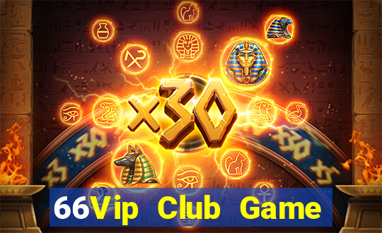 66Vip Club Game The Bài Mobile 2021