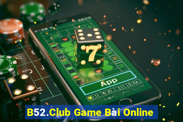 B52.Club Game Bài Online