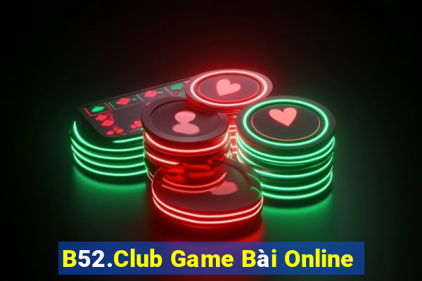 B52.Club Game Bài Online